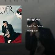 El texto musical ADIÓS de FRED DE PALMA también está presente en el álbum Hanglover (2017)