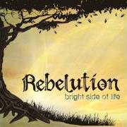 El texto musical OUTTA CONTROL de REBELUTION también está presente en el álbum Bright side of life (2009)