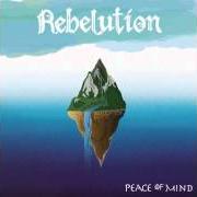 El texto musical SKY IS THE LIMIT de REBELUTION también está presente en el álbum Peace of mind (2012)