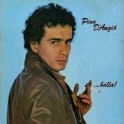 El texto musical PERDONI TENENTE de PINO D'ANGIÒ también está presente en el álbum Balla! (1981)