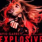 El texto musical UNLIMITED SYMPHONY de DAVID GARRETT también está presente en el álbum Explosive (2015)