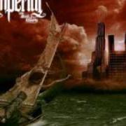El texto musical LAST SUNRISE de IMPERIAL también está presente en el álbum We sail at dawn (2006)