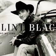 El texto musical SPEND MY TIME de CLINT BLACK también está presente en el álbum Spend my time (2004)