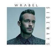 El texto musical INTO THE WILD de WRABEL también está presente en el álbum Sideways (2014)