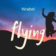 El texto musical FLYING de WRABEL también está presente en el álbum One of those happy people (2019)