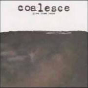 El texto musical THIS IS THE LAST de COALESCE también está presente en el álbum Give them rope (2000)