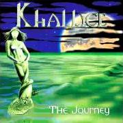 El texto musical PROPHECY de KHALLICE también está presente en el álbum The journey (2004)