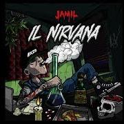 El texto musical IL NIRVANA de JAMIL también está presente en el álbum Il nirvana (2014)