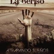 El texto musical DAME de LA BERISO también está presente en el álbum Atrapando sueños (2011)