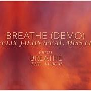El texto musical I GOT A FEELING de FELIX JAEHN también está presente en el álbum Breathe (2021)