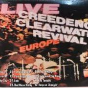 El texto musical LODI de CREEDENCE CLEARWATER REVIVAL también está presente en el álbum Live in europe (1973)