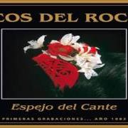 El texto musical CAMPESINO AMOR de ECOS DEL ROCÍO también está presente en el álbum Espejo del cante (1985)