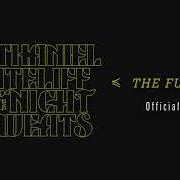 El texto musical LOVE DON'T de NATHANIEL RATELIFF también está presente en el álbum The future (2021)