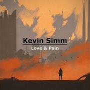 El texto musical THIS YEAR'S LOVE de KEVIN SIMM también está presente en el álbum Love & pain (2017)