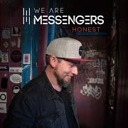 El texto musical WOLVES de WE ARE MESSENGERS también está presente en el álbum Honest (2019)