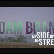 El texto musical GIRLS THESE DAYS de ADAM BRAND también está presente en el álbum My side of the street (2014)