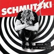 El texto musical GUT SO de SCHMUTZKI también está presente en el álbum Mehr rotz als verstand (2018)