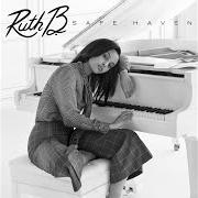 El texto musical MIXED SIGNALS de RUTH B. también está presente en el álbum Safe haven (2017)