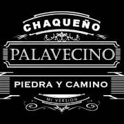 El texto musical PIEDRA Y CAMINO de CHAQUEÑO PALAVECINO también está presente en el álbum De criollo a criollo. homenaje a don ata, mi versión (2016)