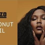 El texto musical GOOD AS HELL de LIZZO también está presente en el álbum Coconut oil (2016)