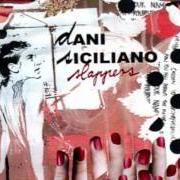El texto musical REPEATS de DANI SICILIANO también está presente en el álbum Slappers (2006)