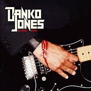 El texto musical DANCE de DANKO JONES también está presente en el álbum We sweat blood (2003)