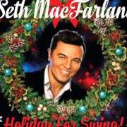 El texto musical SNOW de SETH MACFARLANE también está presente en el álbum Holiday for swing! (2014)