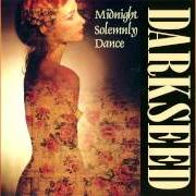 El texto musical THE SEALING DAY de DARKSEED también está presente en el álbum Midnight solemnly dance (1996)