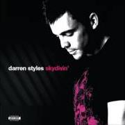 El texto musical YOU'RE SHINING de DARREN STYLES también está presente en el álbum Skydivin' (2008)