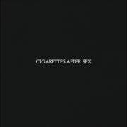 El texto musical YOUNG & DUMB de CIGARETTES AFTER SEX también está presente en el álbum Cigarettes after sex (2017)
