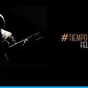El texto musical NI FU NI FA de FELIPE PELÁEZ también está presente en el álbum Tiempo perfecto (2014)