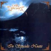 El texto musical OPUS DRACONUM (INTRO) de ORDO DRACONIS también está presente en el álbum In speculis noctis (1999)