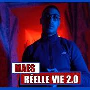 El texto musical DANS L'TIEKS de MAES también está presente en el álbum Réelle vie 2.0 (2018)