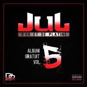 El texto musical ON SE RÉGALE de JUL también está presente en el álbum Album gratuit (vol. 5) (2019)