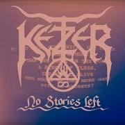 El texto musical NO STORIES LEFT de KETZER también está presente en el álbum Cloud collider (2019)