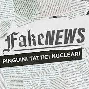 El texto musical NON SONO COOL de PINGUINI TATTICI NUCLEARI también está presente en el álbum Fake news (2022)
