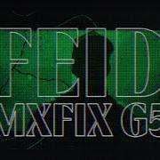 El texto musical MXFIX G5 de FEID también está presente en el álbum Mxfix g5 (2023)