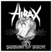 El texto musical BEYOND THE CHURCH (PART I) de HIRAX también está presente en el álbum Barrage of noise (2001)