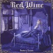 El texto musical ALMA LIBRE de RED WINE también está presente en el álbum Sueños y locura (2003)