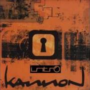 El texto musical MIRANDO AL AYER de KANNON también está presente en el álbum Intro (2004)