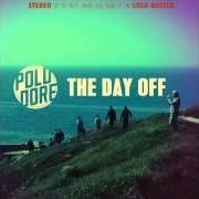El texto musical SAME NUMBER, SAME HOOD de POLDOORE también está presente en el álbum The day off (2014)