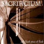 El texto musical LABYRINTH de SACRIFICIUM también está presente en el álbum Cold black piece of flesh (2002)