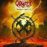 El texto musical VISIONS OF THE END de CARNIFEX también está presente en el álbum World war x (2019)