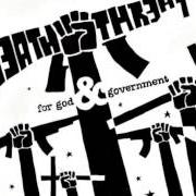 El texto musical STILL ALONE de DEATH THREAT también está presente en el álbum For god and government (2002)