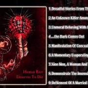 El texto musical AN UNKNOWN KILLER AMONGST THE HOMELESS ONES de GUTTED también está presente en el álbum Human race deserves to die (2005)