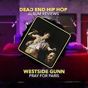 El texto musical NO VACANCY de WESTSIDE GUNN también está presente en el álbum Pray for paris (2020)