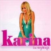 El texto musical CORAZÓN MENTIROSO de KARINA también está presente en el álbum Sin vergüenza (2012)