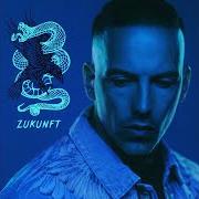 El texto musical INTRO (ZUKUNFT) de RAF CAMORA también está presente en el álbum Zukunft (2021)