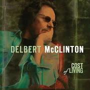 El texto musical BEST OF ME de DELBERT MCCLINTON también está presente en el álbum One of the fortunate few (1997)