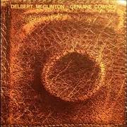 El texto musical PLEDGING MY LOVE de DELBERT MCCLINTON también está presente en el álbum Genuine cowhide (1976)